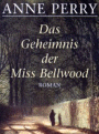 Das Geheimnis der Miss Bellwood