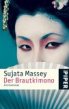 Der Brautkimono von Sujata Massey