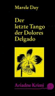 Der letzte Tango der Dolores Delgado
