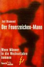 der Feuerzeichen-Mann