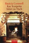 Kay Scarpetta bittet zu Tisch