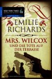 Mrs. Wilcox und die Tote auf der Terrasse