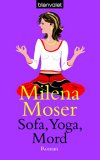 Sofa, Yoga, Mord