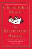 The stupidest Angel von Christopher Moore
