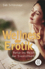 Wellness der Erotik