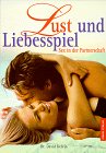 Lust und Liebesspiel