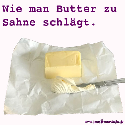 Butter zu Sahne schlagen