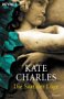 Saat der Lge von Kate Charles