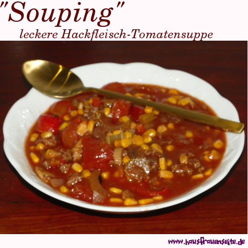 Souping - leckere Hackfleisch-Tomatensuppe