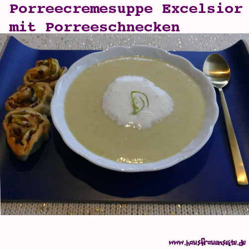 Porreecremesuppe Excelsior mit Porreeschnecken