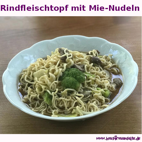 Rindfleischtopf mit Mie-Nudeln