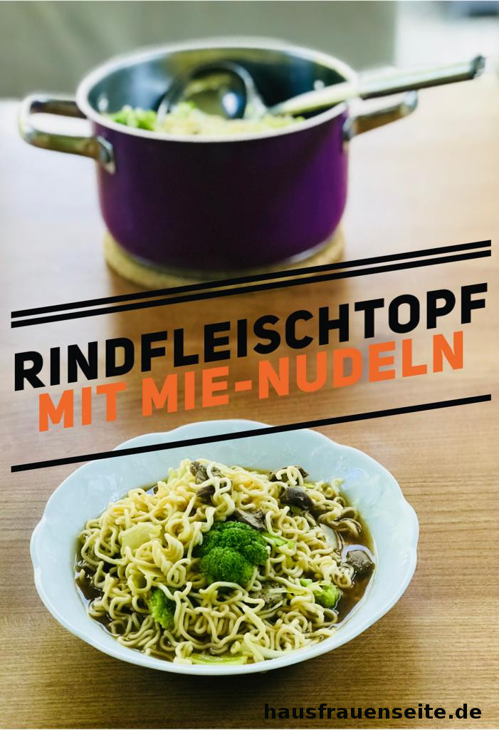 Rindfleischtopf mit Mie-Nudeln