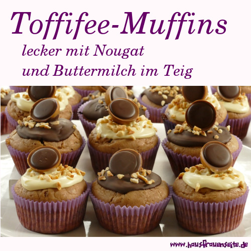 Toffifee Muffins, lecker mit Nougat und Buttermilch im Teig
