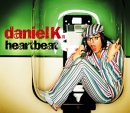Daniel K. Heartbeat